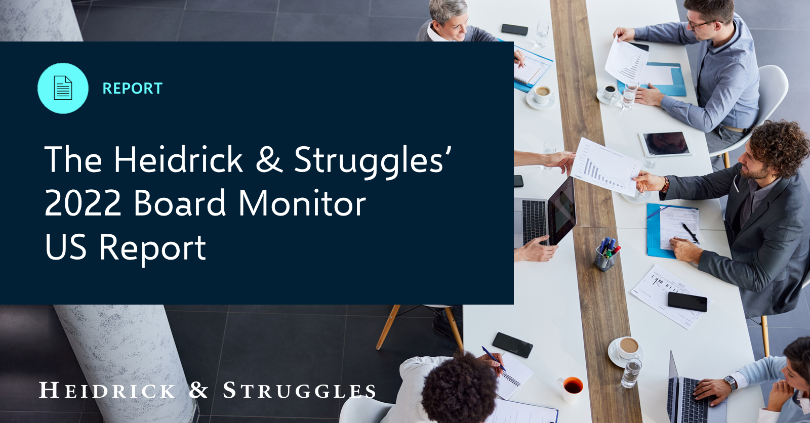 Board Monitor US 2022 Insights Heidrick & Struggles