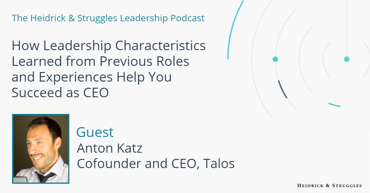 CEO insights How leadership characteristics learned from previous